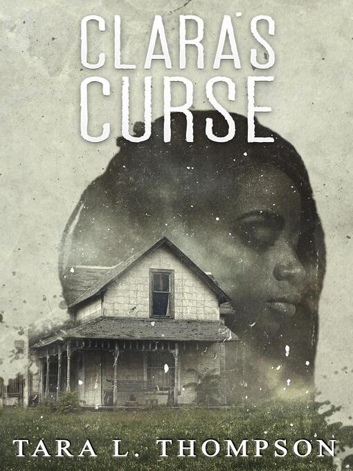 Title details for Clara's Curse by Tara Thompson - Available